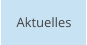 Aktuelles