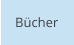 Bücher